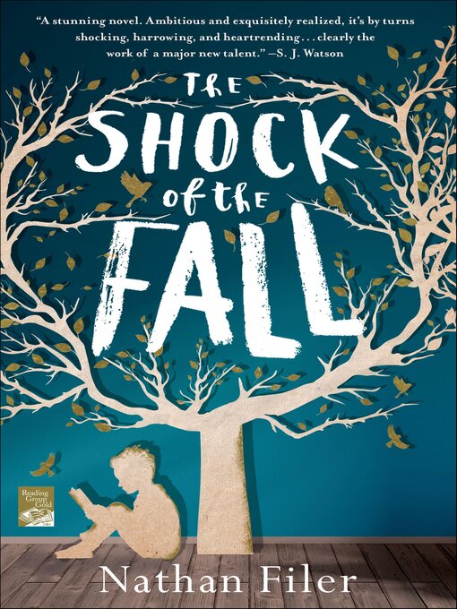 Title details for The Shock of the Fall by Nathan Filer - Wait list